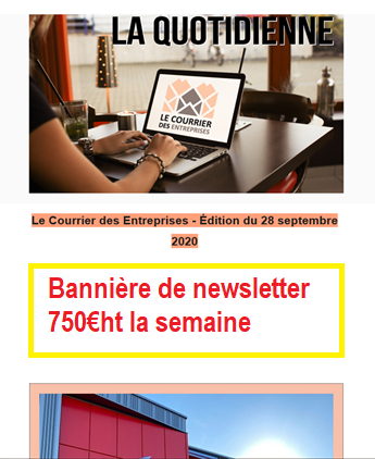 Offre abonnement «Bannière newsletter» - Le Courrier des Entreprises