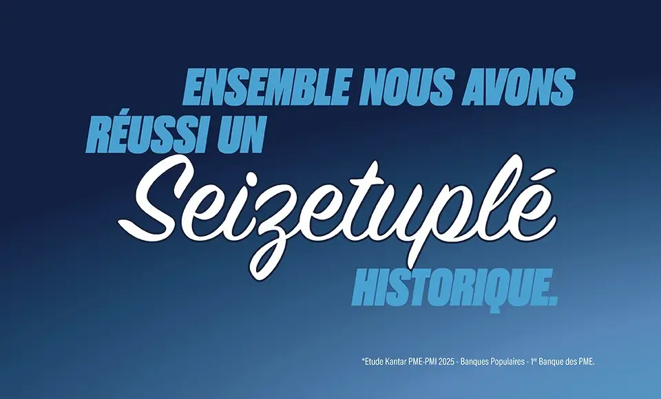Kantar place la Banque Populaire comme première banque des PME… depuis 16 ans !